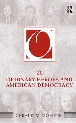 Book cover for On Ordinary Heroes and American Democracy