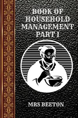 Book cover for Book of Household Management Part I