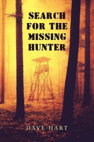 Cover of Search for the Missing Hunter