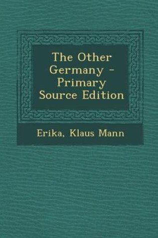 Cover of The Other Germany - Primary Source Edition