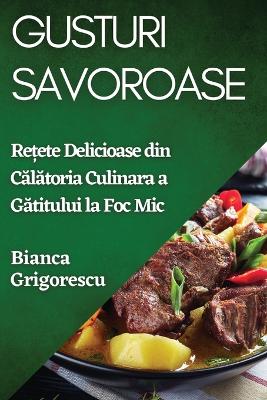 Cover of Gusturi Savoroase