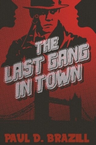 Cover of The Last Gang In Town