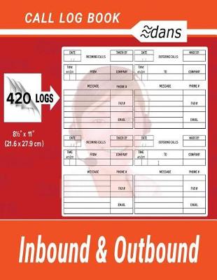 Book cover for dans Inbound and Outbound Call Log book