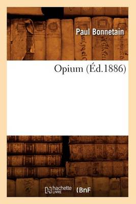 Cover of Opium (Ed.1886)