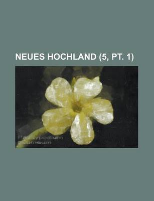 Book cover for Neues Hochland (5, PT. 1 )