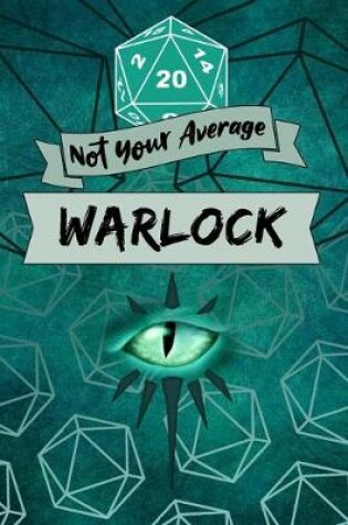 Cover of Not Your Average Warlock