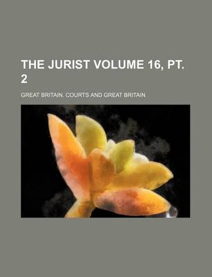 Book cover for The Jurist Volume 16, PT. 2