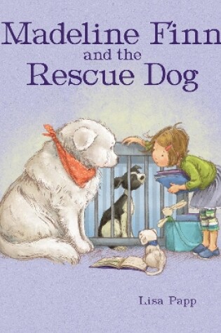 Cover of Madeline Finn and the Rescue Dog