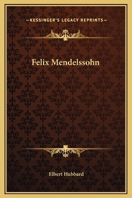 Book cover for Felix Mendelssohn