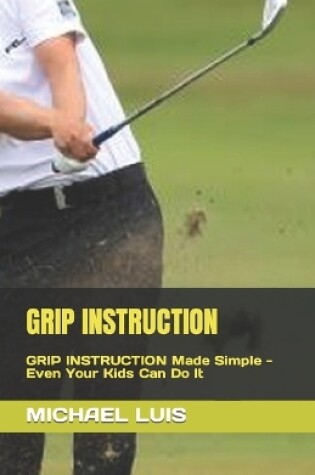 Cover of Grip Instruction