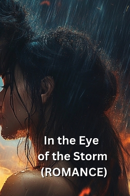 Book cover for In the Eye of the Storm (ROMANCE)