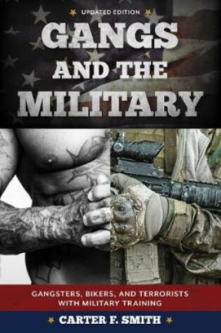 Cover of Gangs and the Military