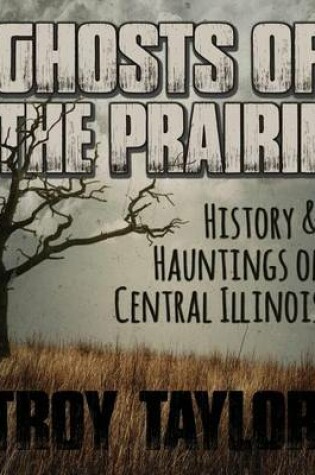 Cover of Ghosts of the Prairie