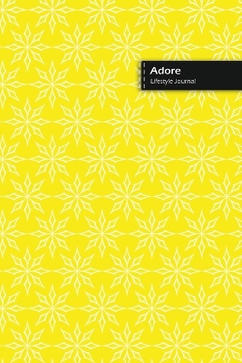 Book cover for Adore Lifestyle Journal, Blank Write-in Notebook, Dotted Lines, Wide Ruled, Size (A5) 6 x 9 In (Yellow)