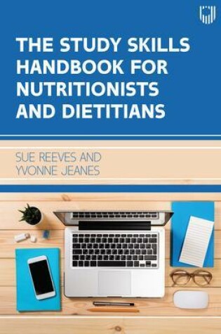 Cover of The Study Skills Handbook for Nutritionists and Dietitians