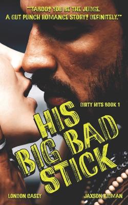 Book cover for His Big Bad Stick