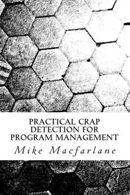 Cover of Practical Crap Detection for Program Management