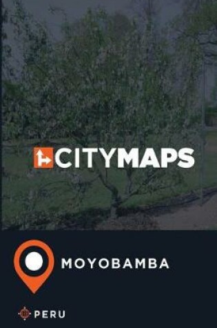 Cover of City Maps Moyobamba Peru