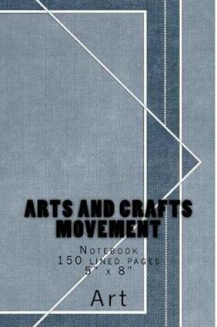 Cover of Arts and Crafts Movement