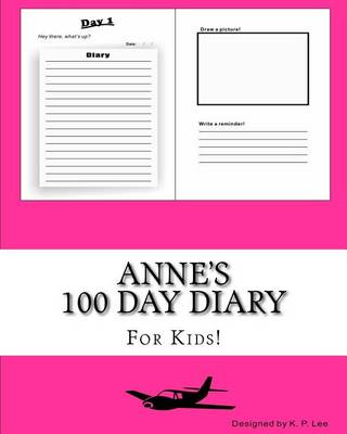 Book cover for Anne's 100 Day Diary