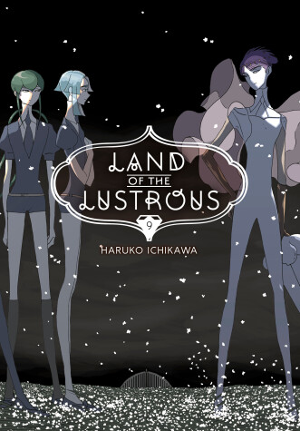 Cover of Land of the Lustrous 9