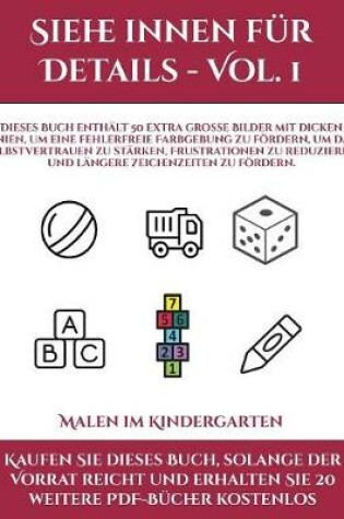 Cover of Malen im Kindergarten (Siehe innen fur Details - Vol. 1)