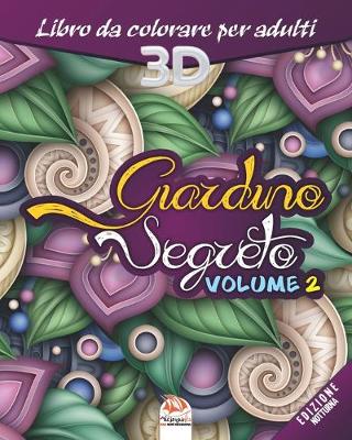 Book cover for Giardino Segreto - Volume 2 - edizione notturna
