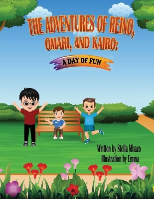 Cover of The Adventures of Reino, Omari and Kairo