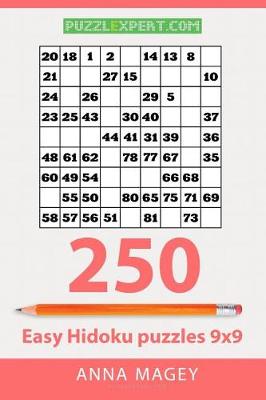 Book cover for 250 Easy Hidoku Puzzles 9x9