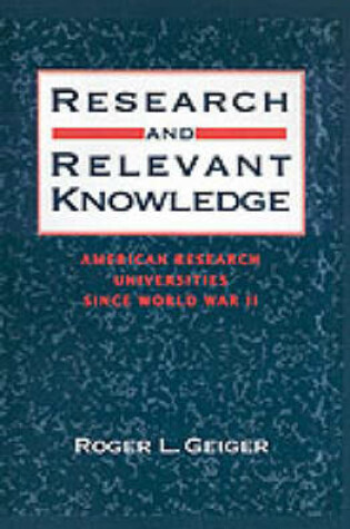 Cover of Research and Relevant Knowledge