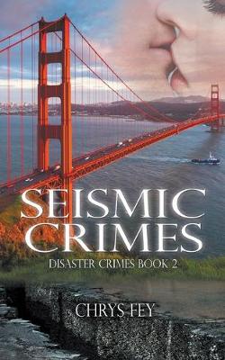 Cover of Seismic Crimes