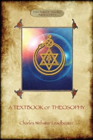 Cover of A Textbook of Theosophy (Aziloth Books)