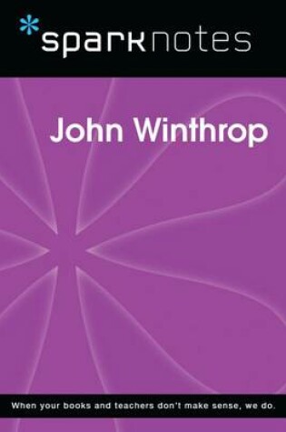 Cover of John Winthrop (Sparknotes Biography Guide)