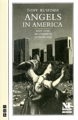 Book cover for Angels in America Part One: Millennium Approaches