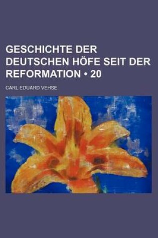 Cover of Geschichte Der Deutschen Hofe Seit Der Reformation (20)