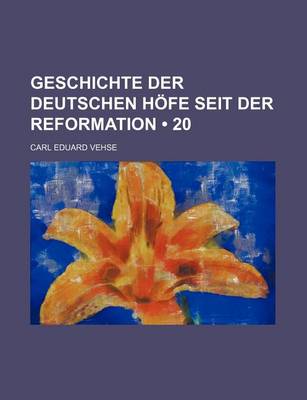 Book cover for Geschichte Der Deutschen Hofe Seit Der Reformation (20)