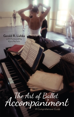 Book cover for The Art of Ballet Accompaniment