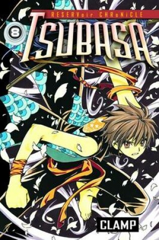Cover of Tsubasa, Volume 8