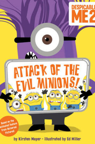 Cover of Despicable Me 2: Attack of the Evil Minions!