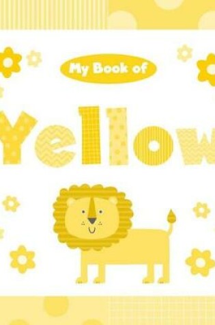 Cover of My Book of Yellow