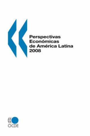 Cover of Perspectivas Econmicas de America Latina 2008