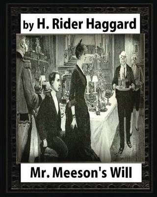 Book cover for Mr Meeson's Will (1888), by H. Rider Haggard (novel) illustrated