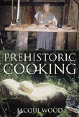 Book cover for Prehistoric Cooking