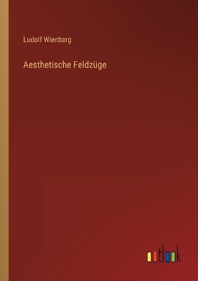 Book cover for Aesthetische Feldzüge