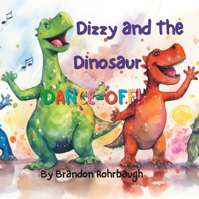 Book cover for Dizzy and The Dinosaur Dance-Off