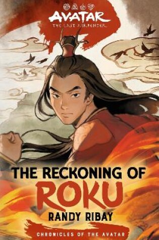Cover of Avatar, the Last Airbender: The Reckoning of Roku
