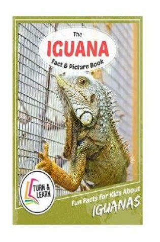 Cover of The Iguana Fact and Picture Book