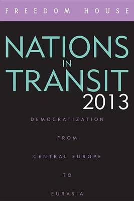 Book cover for Nations in Transit 2013