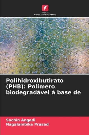 Cover of Polihidroxibutirato (PHB)