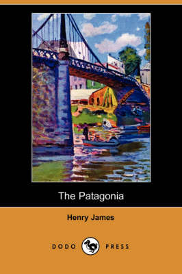 Book cover for The Patagonia (Dodo Press)